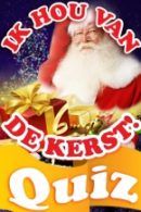 Ik Hou van de Kerst Diner Quiz in Dordrecht